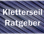 Kletterseil Ratgeber